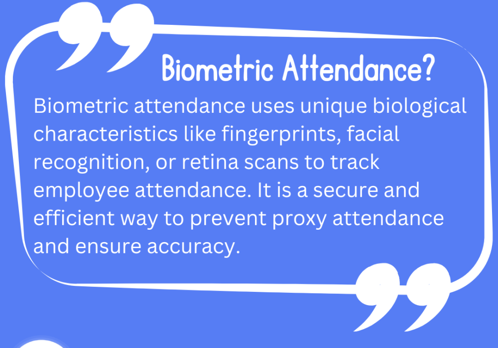 Understanding Biometric Attendance Systems (BAS) – How They Work, Benefits, and Limitations