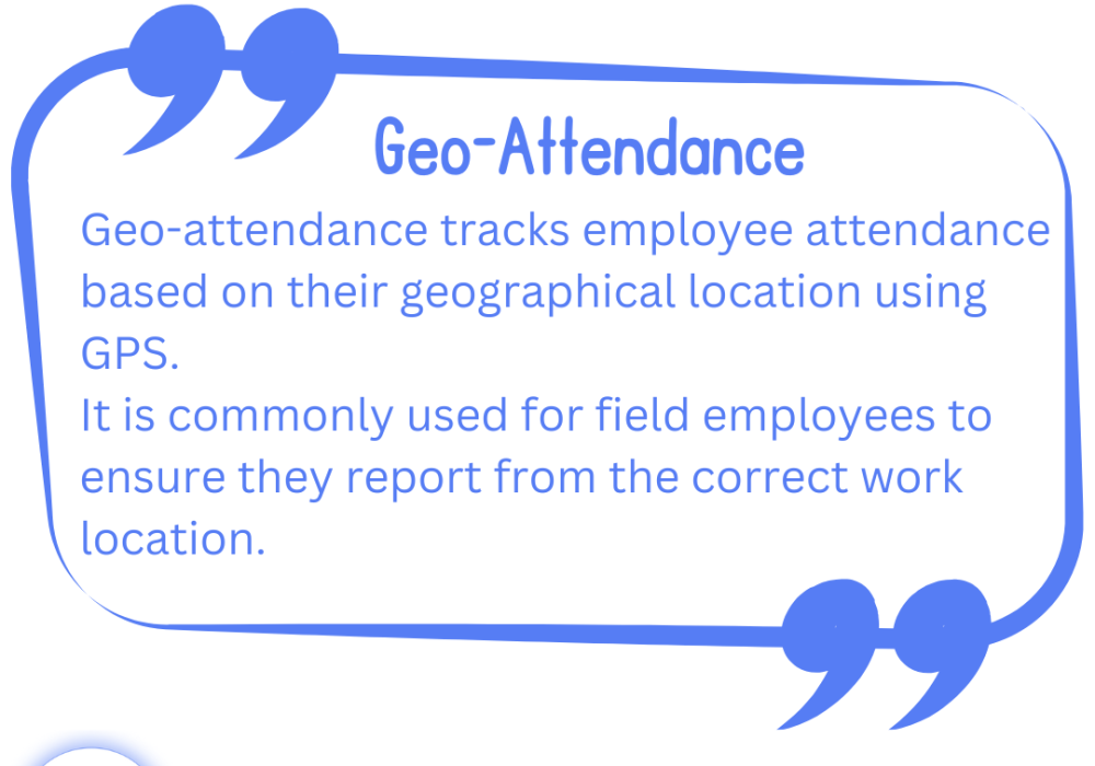 What is Geo-Attendance and Why is It Important?